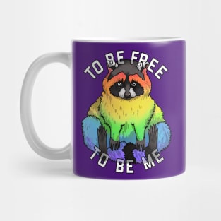 To Be Free Raccoon Mug